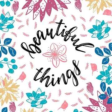 Artwork thumbnail, Beautiful Things Lettering by GrayCatGraphics