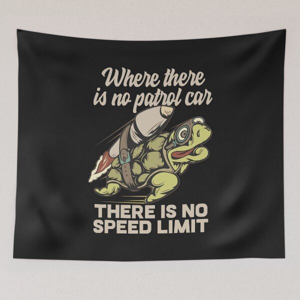 Item preview, No Patrol Car, No Speed Limit /  Speeder Rocket Turtle Road Race Motorsport Tuning Race Humor Racing Gift Idea  designed and sold by SimonGs.