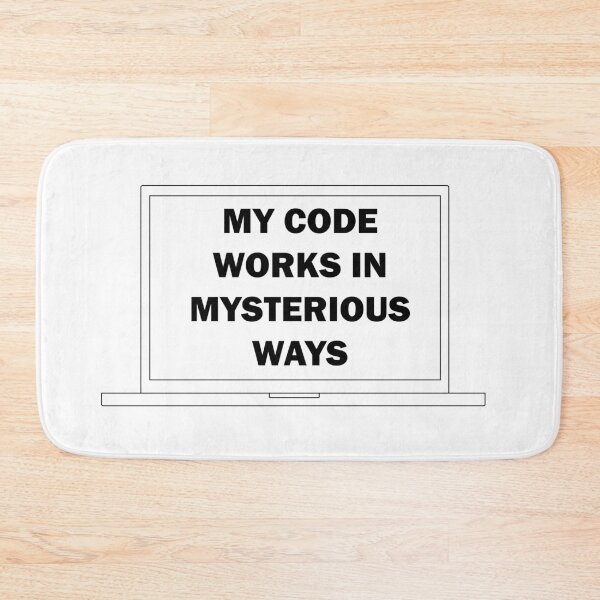 Item preview, My Code Works in Mysterious Ways designed and sold by NorseTech.