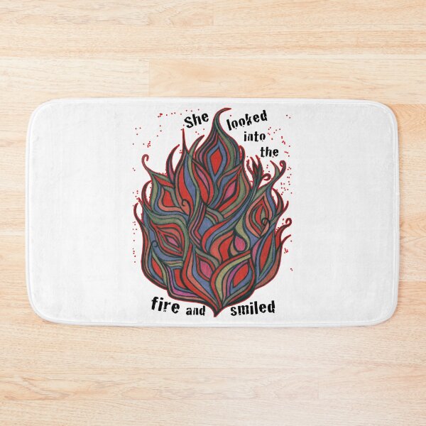 Item preview, She Looked Into The Fire And Smiled designed and sold by amanda metalcat dodds.