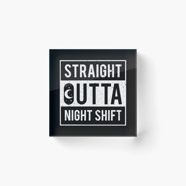 Item preview, Straight Outta Night Shift /  Medical Caretaker Emergency Hospital Healthcare Ambulance First Aid Stetoskop Rescue Nurse Squad Gift Idea  designed and sold by SimonGs.