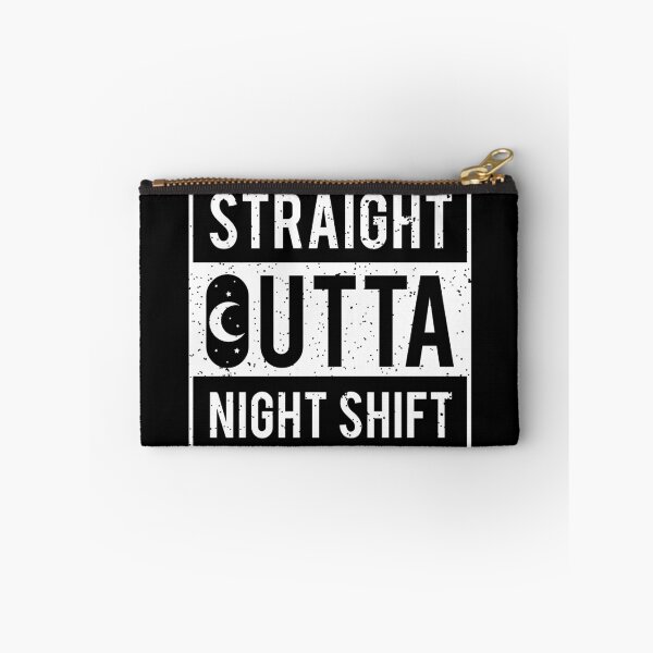 Item preview, Straight Outta Night Shift /  Medical Caretaker Emergency Hospital Healthcare Ambulance First Aid Stetoskop Rescue Nurse Squad Gift Idea  designed and sold by SimonGs.