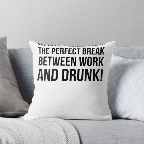 Item preview, Dinnertime, the perfect break between work and drunk designed and sold by QuotingCool.