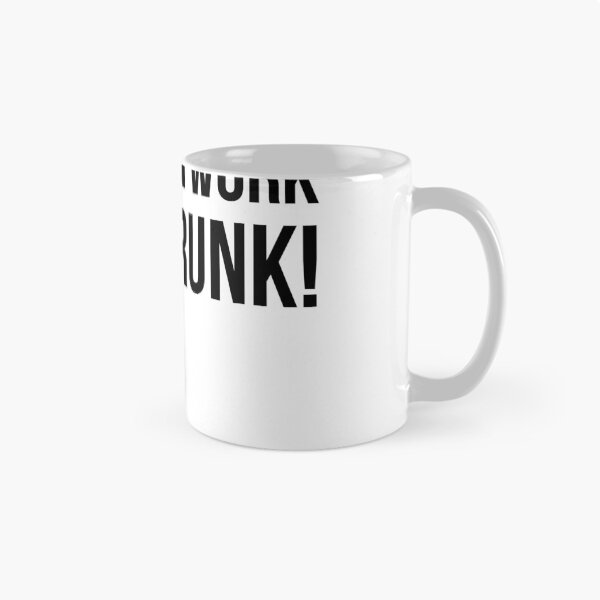 Item preview, Dinnertime, the perfect break between work and drunk designed and sold by QuotingCool.