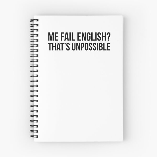 Item preview, Me fail English? That's unpossible designed and sold by QuotingCool.