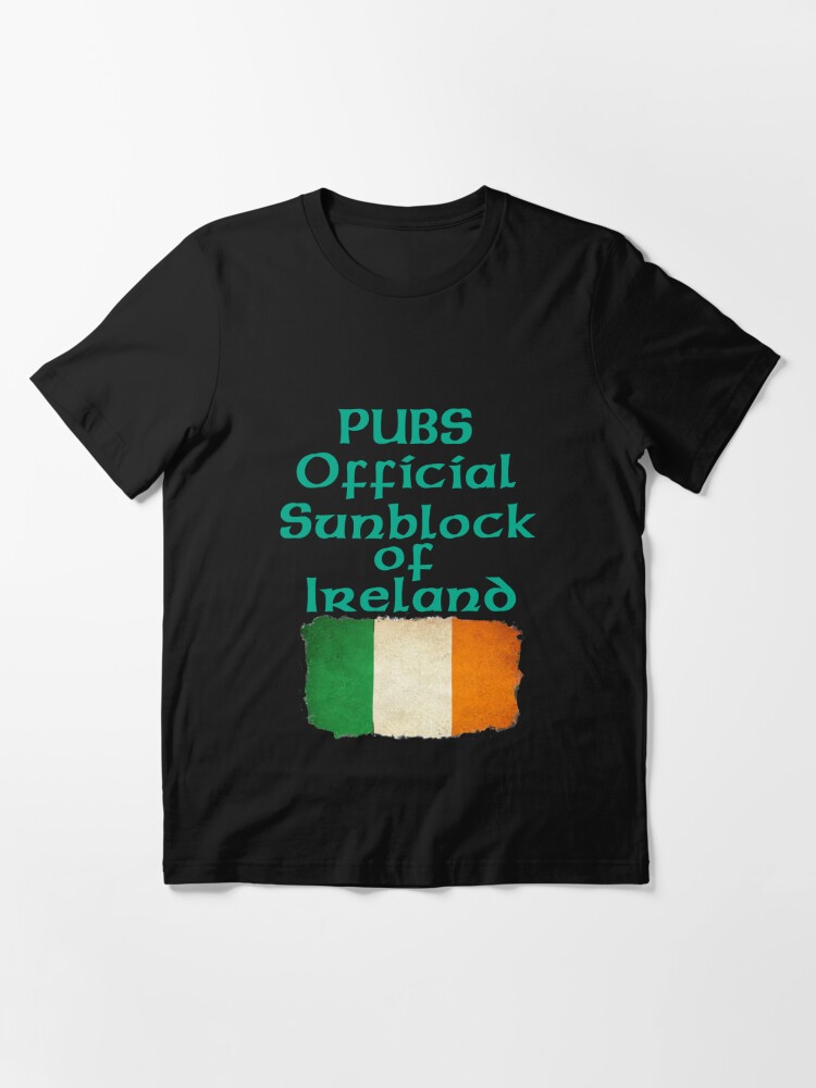 Pubs The Official Sunblock of Ireland Funny Irish Women's T-Shirt