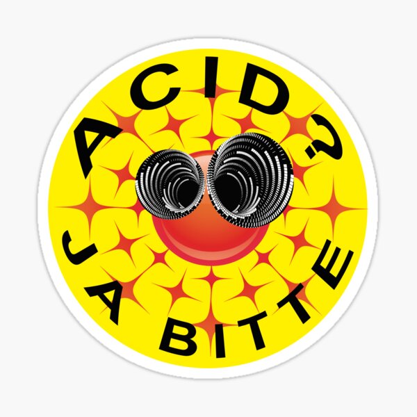 Acid? Ja Bitte III Sticker