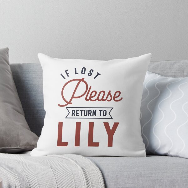 Item preview, If Lost Please Return to Lily designed and sold by cidolopez.