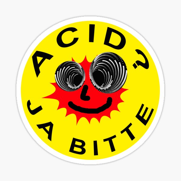 Acid? Ja Bitte Sticker