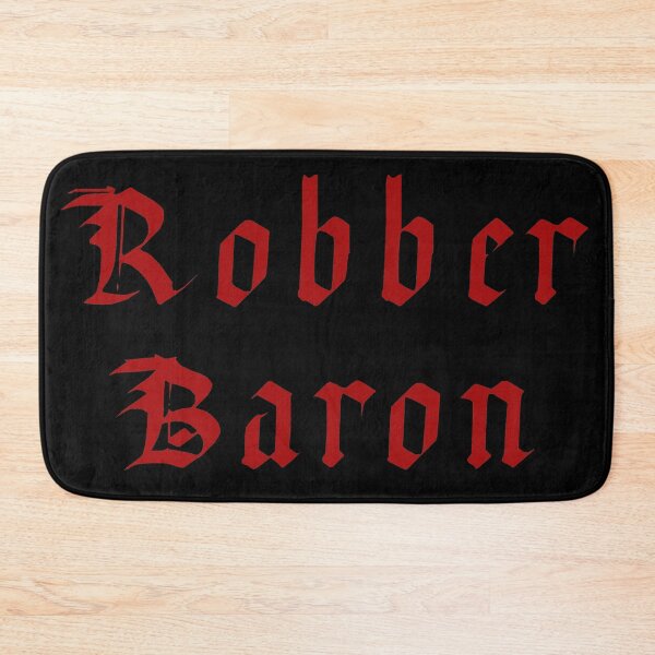 Item preview, Robber Baron designed and sold by 8R41N-M4CH1N3.