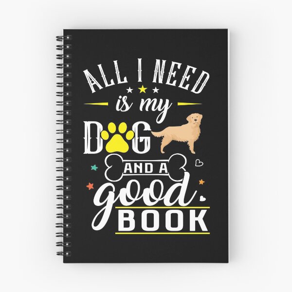 Item preview, Golden Retriever Dog All I Need Is My Dog And A Good Book designed and sold by tncgifts.