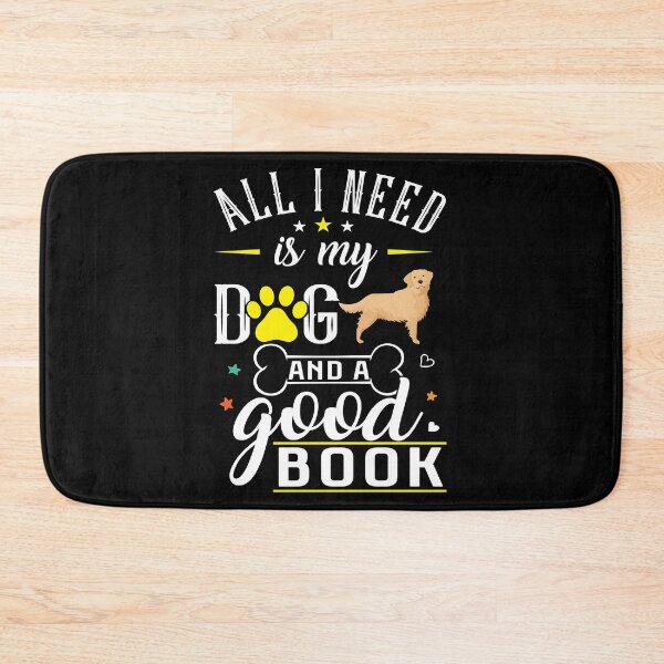 Item preview, Golden Retriever Dog All I Need Is My Dog And A Good Book designed and sold by tncgifts.