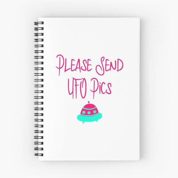 Item preview, Please Send UFO Pics Fun Alien Space Quote designed and sold by at85productions.