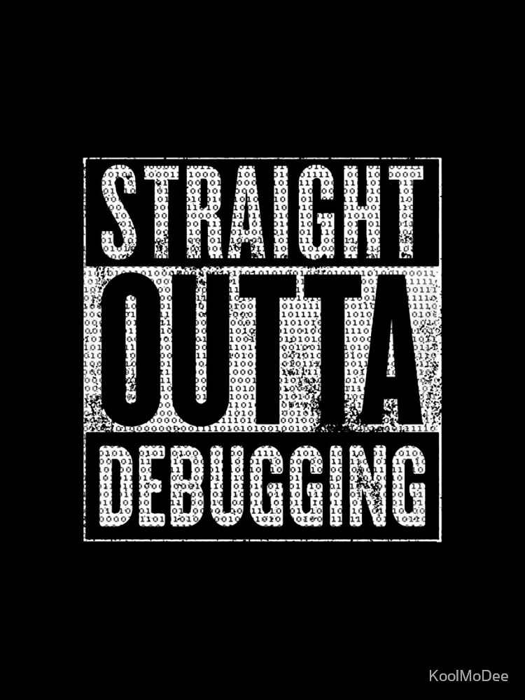 Thumbnail 4 of 4, iPhone Case, Straight Outta Debugging designed and sold by KoolMoDee.
