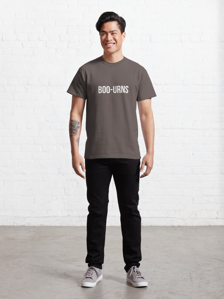 i was saying boo urns t shirt