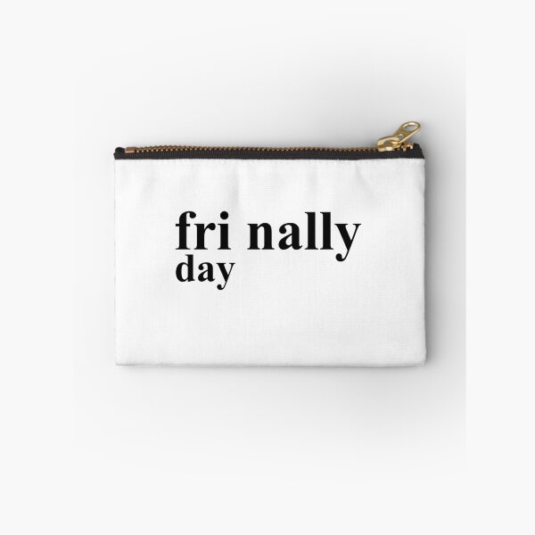 Item preview, Friday Finally designed and sold by GeeklyShirts.