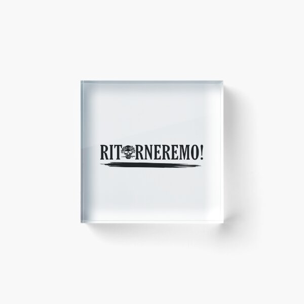 Item preview, Ritorneremo! designed and sold by ivanvenerucci.