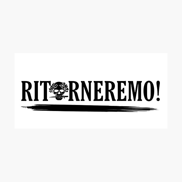 Item preview, Ritorneremo! designed and sold by Shirts And Clothing XXX.