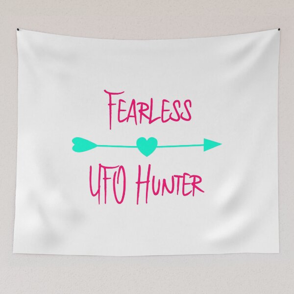 Item preview, Fearless UFO Hunter Fun Alien Space Quote designed and sold by at85productions.
