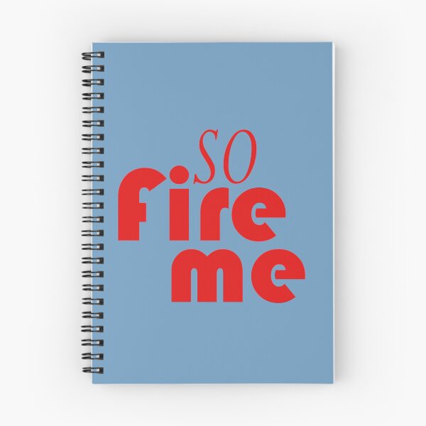 Item preview, So Fire Me designed and sold by azule1.