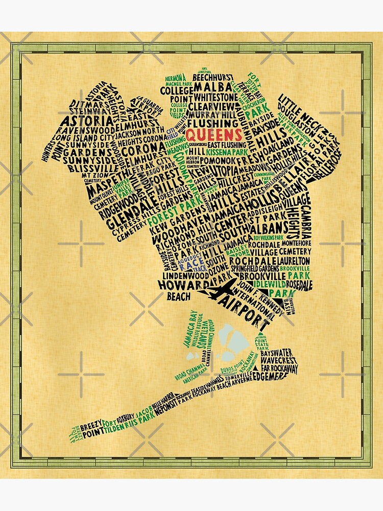 quot Queens New York Map Typography quot - Flat,750x,075,f Pad,750x1000,f8f8f8.u1