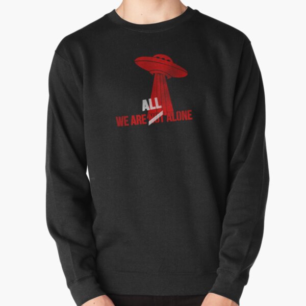 We Are All Alone - White Pullover Sweatshirt