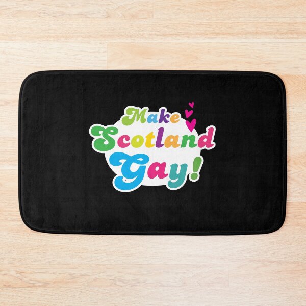 Item preview, Make Scotland Gay! (Make Scotland Great!) designed and sold by jazzydevil.