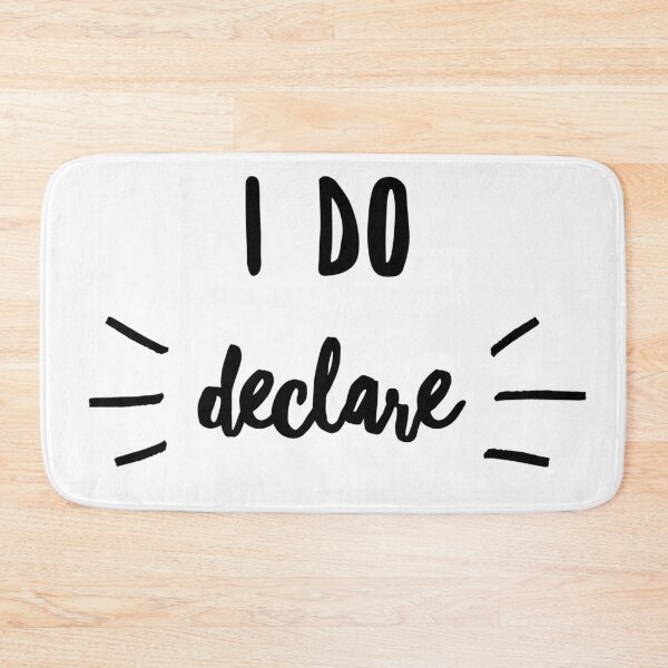 Item preview, I do Declare - Southern sayings designed and sold by izzyL.