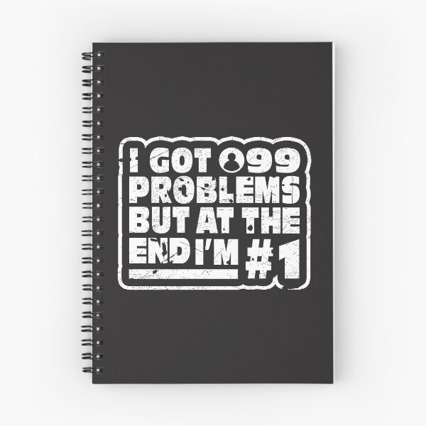 Item preview, I got 99 problems but at the end i'm # 1 designed and sold by MMJDSGN.