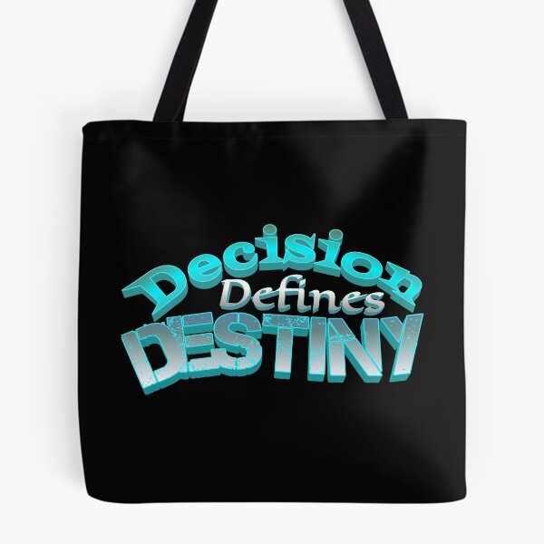 Item preview, Decision defines destiny  designed and sold by Vinto.