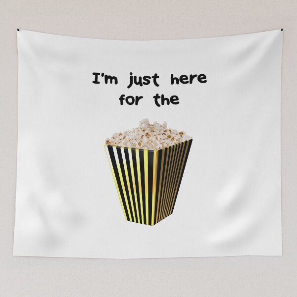 Item preview, Funny Statement  - Im just here for the popcorn designed and sold by talgursmusthave.