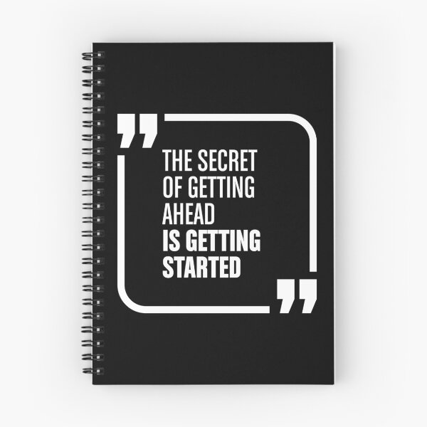 Item preview, The Secret Of Getting Ahead Is Getting Started designed and sold by FotoArtist.