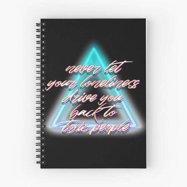 Item preview, Never let your loneliness drive you back to toxic people.  designed and sold by mensijazavcevic.