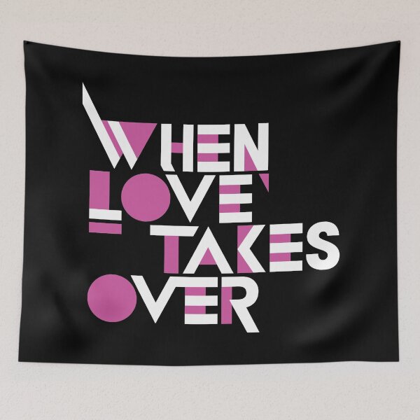 Item preview, When Love Takes Over designed and sold by AntiqueLactose.