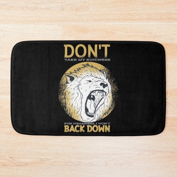 Item preview, Do not take my kindness for weakness, I'm not going to back out designed and sold by Vanditdesigns.
