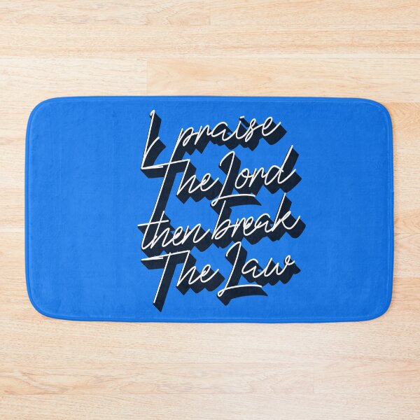 Item preview, I praise the Lord, then break the law  designed and sold by mensijazavcevic.