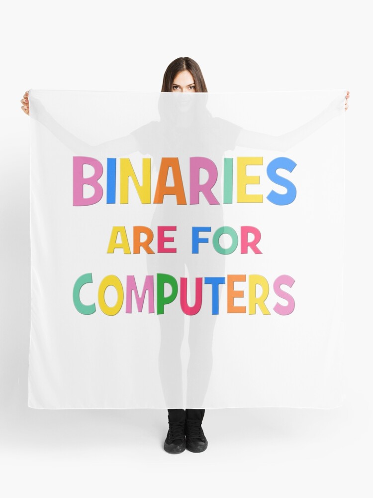 Non Binary Binaries Sind Fur Computer Meme Funny Activism Nonbinary Flag Nicht Binare Farben Gays Supporter Funny Nicht Binar Meme Gift Nicht Binares Geschenk Lgbt Lgbtq Gay Tuch Von Insanius Redbubble