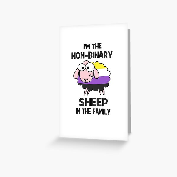 Non Binary Sheep T-Shirt Funny Activism NonBinary Flag Non-Binary Colors Gays Supporter Funny Non Binary Meme Gift Non-Binary Gift LGBT LGBTQ Gay Greeting Card