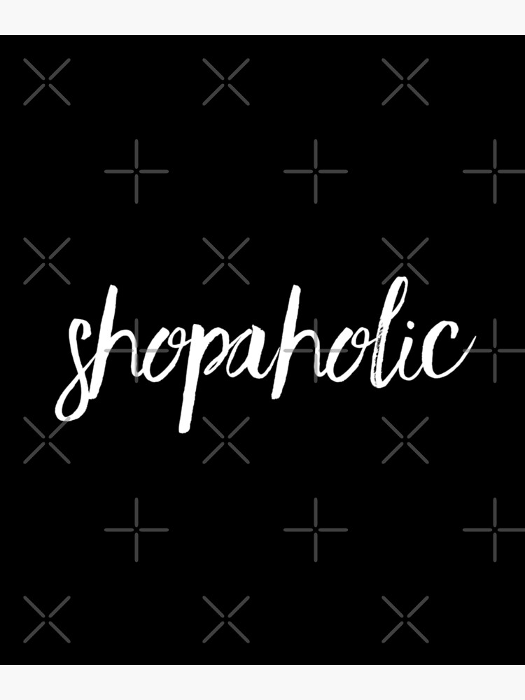 Shopaholic