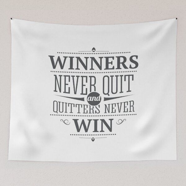 Item preview, Winners Never Quit and Quitters Never Win designed and sold by FotoArtist.