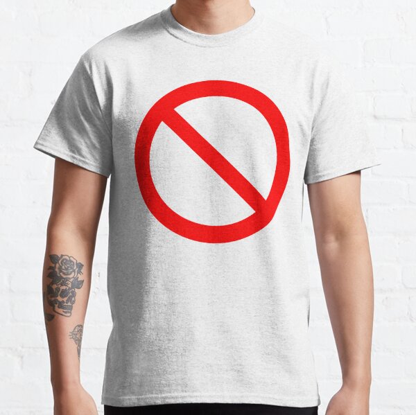 PAS de symbole. Interdiction, signe, interdit. EN ROUGE. T-shirt classique