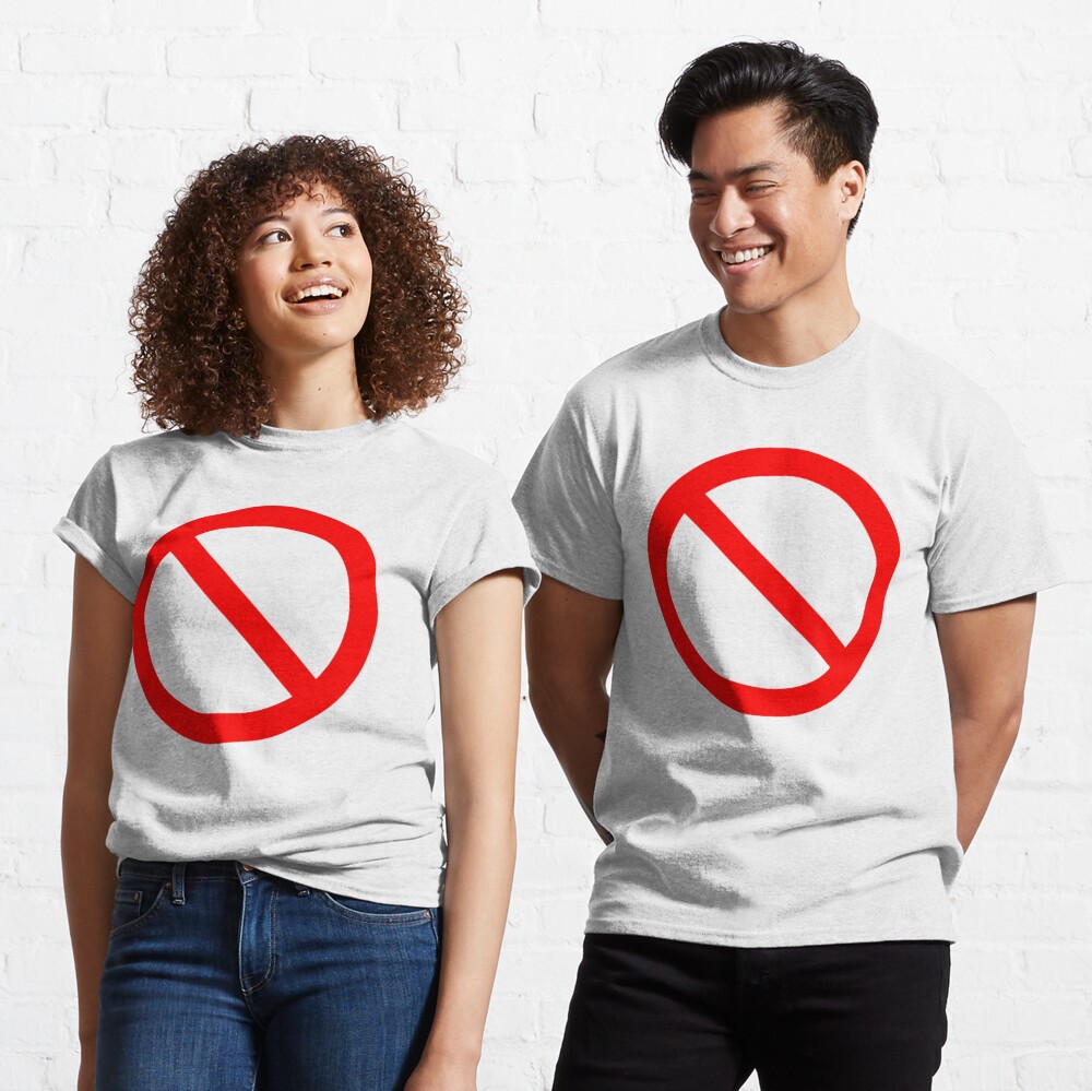T-shirt classique « PAS de symbole. Interdiction, signe, interdit. EN ROUGE.» 