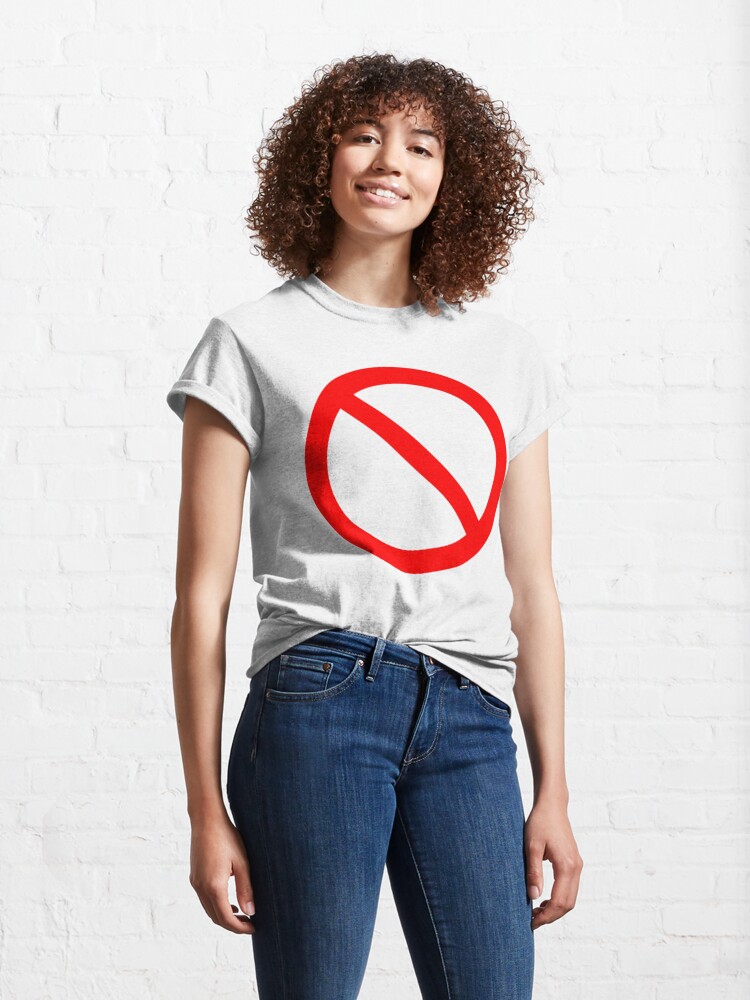 Vista alternativa de Camiseta clásica SIN símbolo. Prohibición, Señal, Prohibido. EN ROJO.