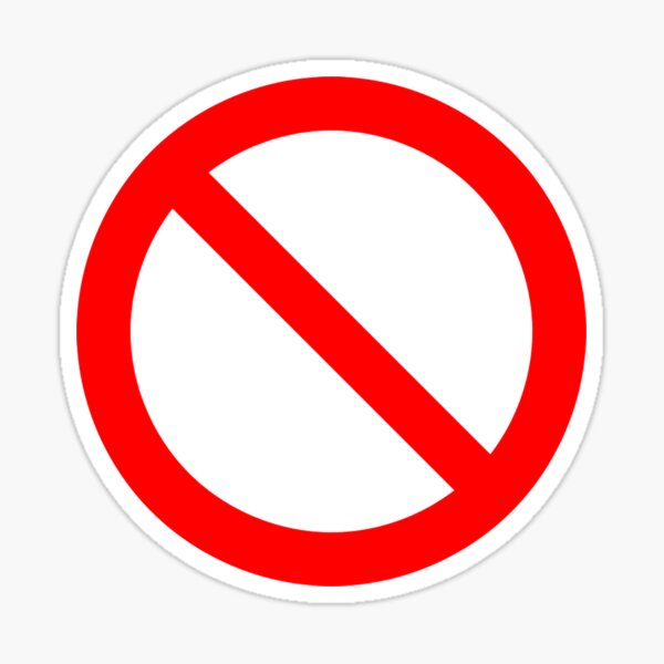 NO Symbol. Prohibition, Sign, Prohibited. IN RED. Sticker