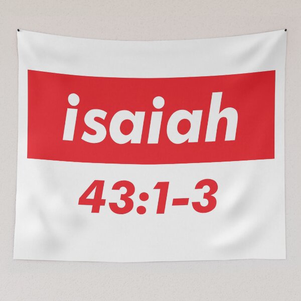 Item preview, Isaiah 43:1-3 Quote The Bible Do Not Fear For I Have Redeemed You designed and sold by ProjectX23.