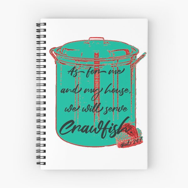 Item preview, As for me and my house, we will serve crawfish. Boil 24:7; Green designed and sold by KBwiththeTees.