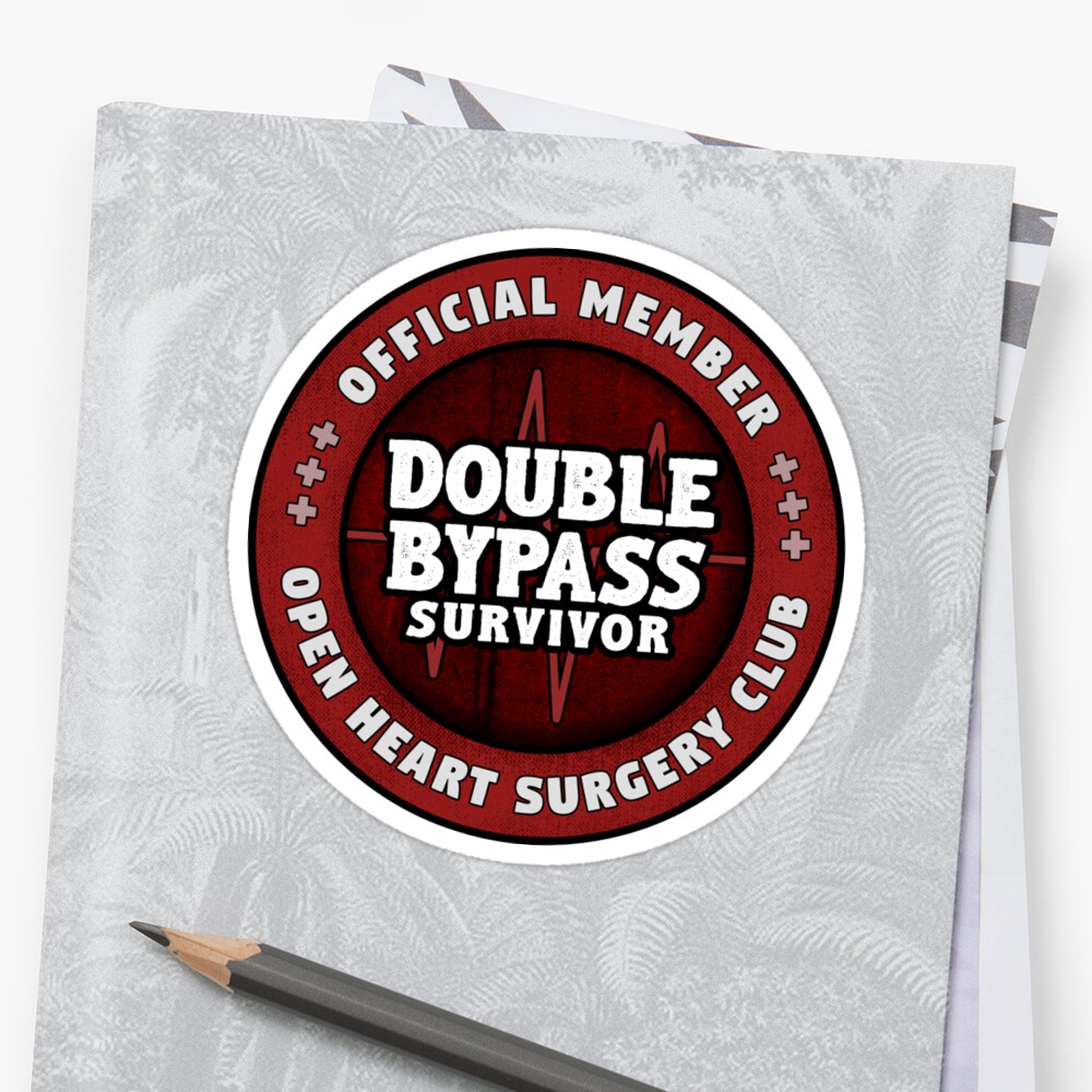 double-heart-bypass-survivor-open-heart-surgery-recovery-gift-sticker