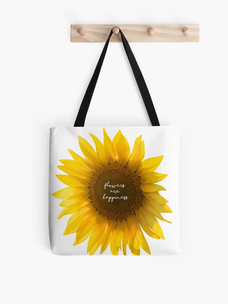 Quote Sunflower yellow flowers are happiness motivational quote HD | Tote  Bag