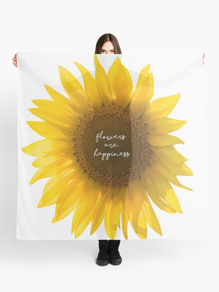 Foulard Citation Les Fleurs Jaunes De Tournesol Sont Le Bonheur Citation De Motivation Hd Par Iresist Redbubble