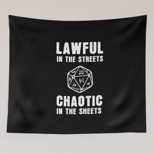 Item preview, Lawful In Streets Chaotic In Sheets Roleplaying designed and sold by MooonTees.